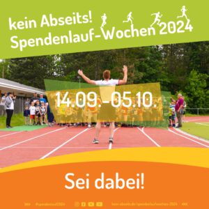 Die Spendenlauf-Wochen 2024 sind gestartet!